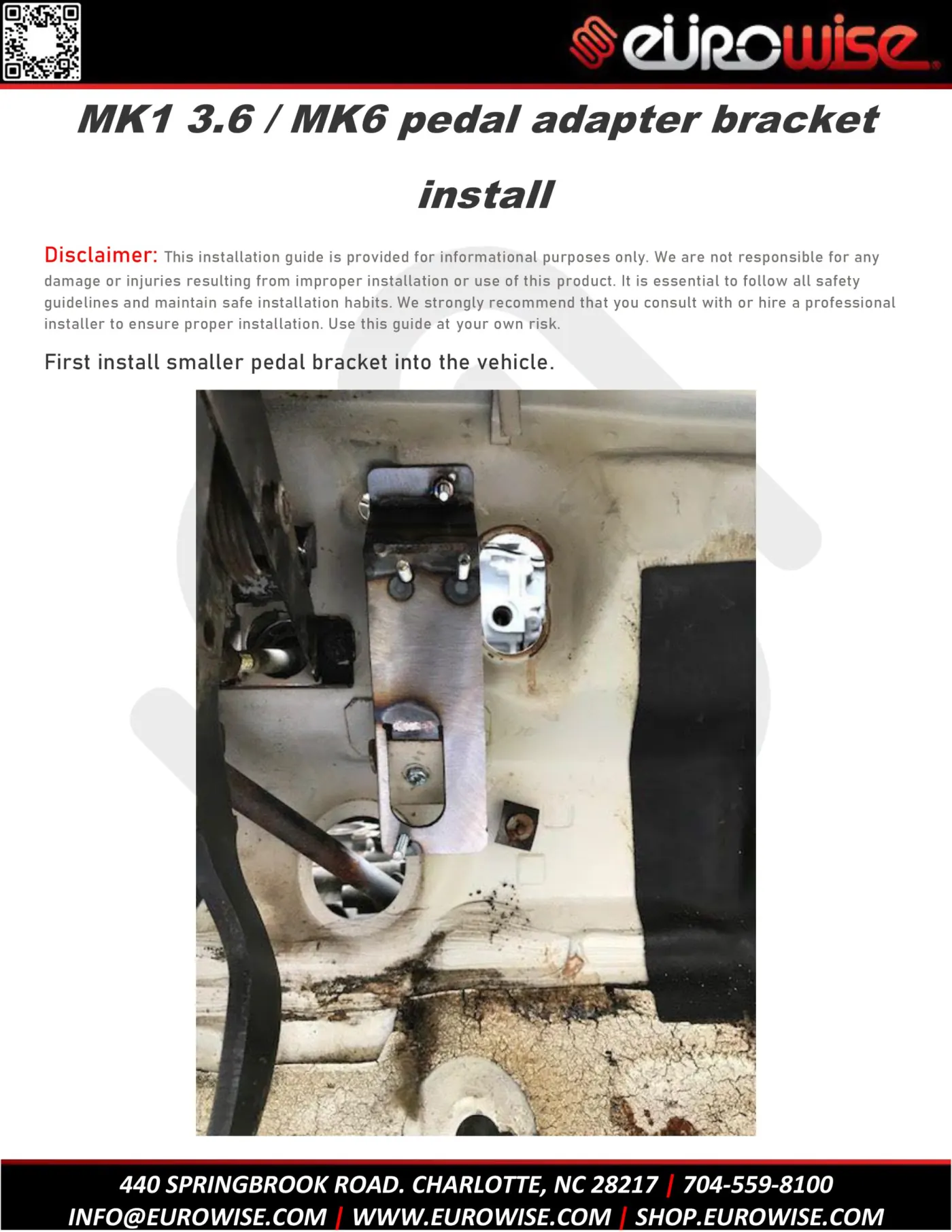 MK1 3.6 / MK6 pedal adapter bracket install — page 1 of 8
